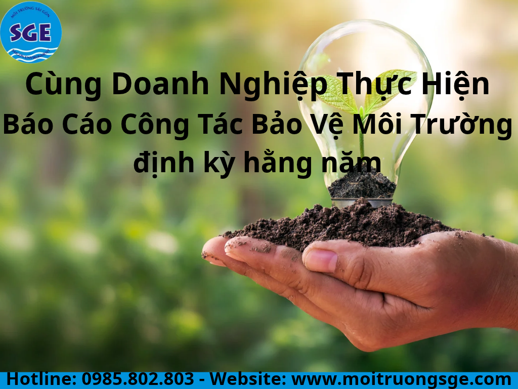 Báo cáo công tác bảo vệ môi trường