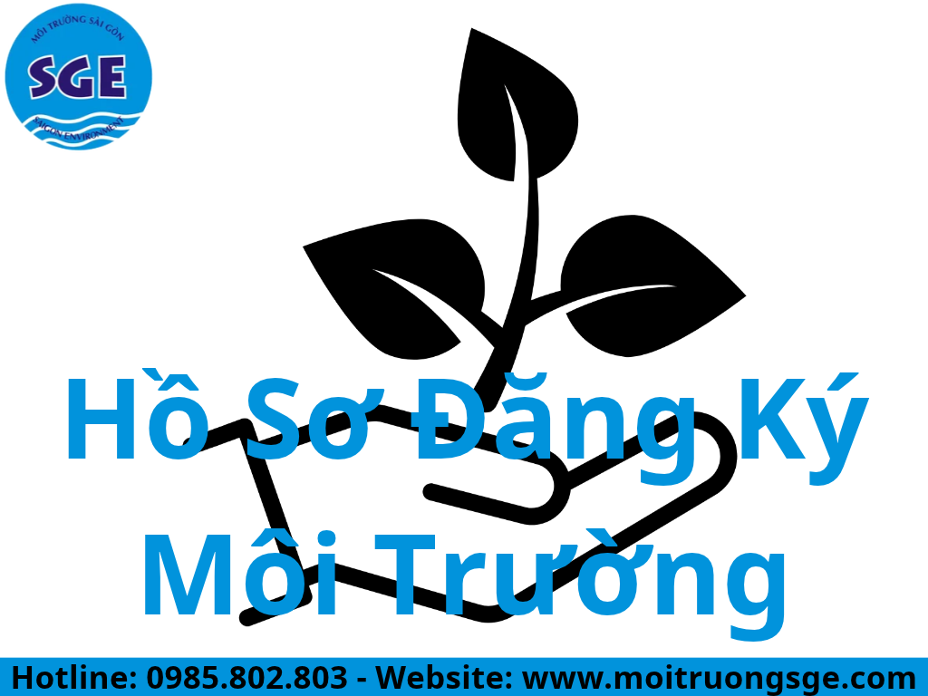 Hồ sơ đăng ký môi trường