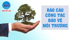 báo cáo công tác bảo vệ môi trường