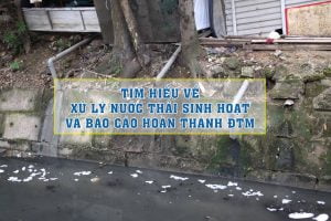 xử lý nước thải sinh hoạt và báo cáo hoàn thành đtm